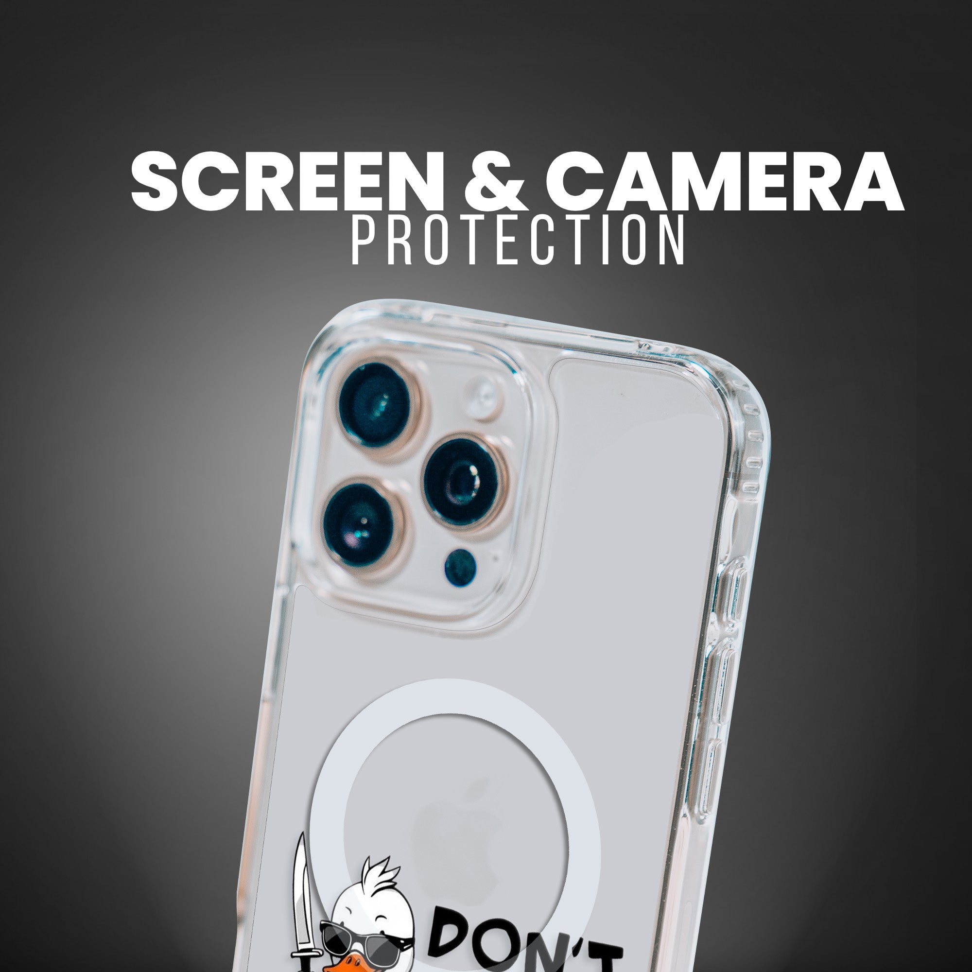 DON'T DUCK WITH ME [CLEAR MAGSAFE]